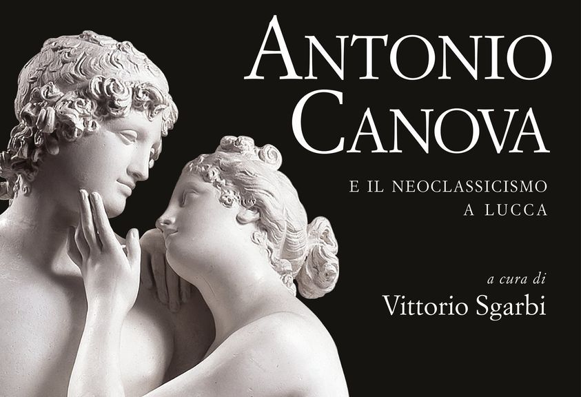 Antonio Canova in mostra a Lucca