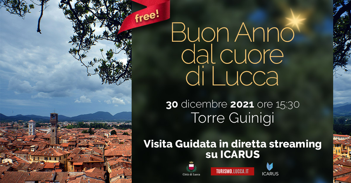 Happy holidays from the very heart of Lucca - live streaming