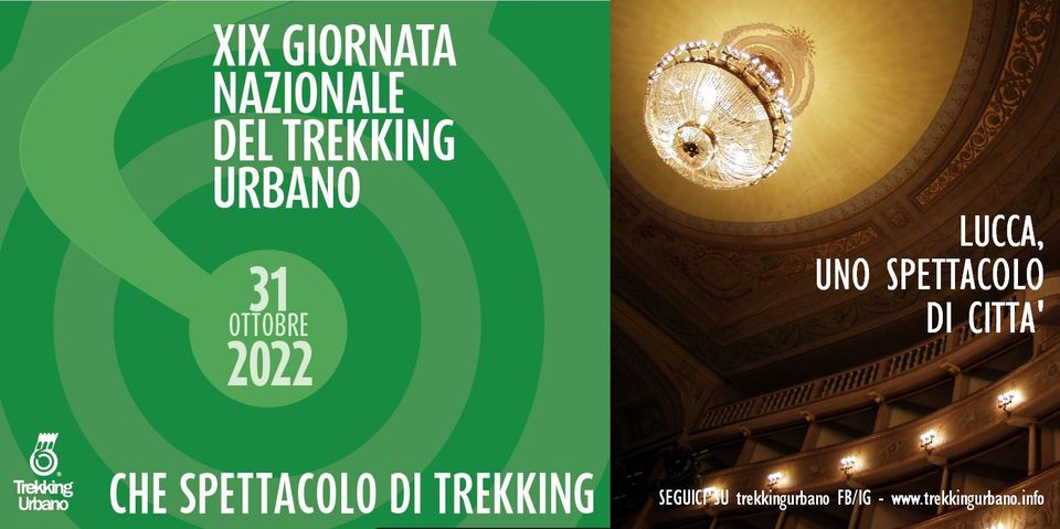 trekking urbano a Lucca 31 ottobre 2022