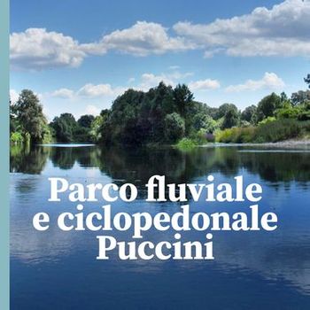 Lucca Trek - sentieri e paesaggi del fiume Serchio