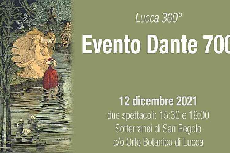 Locandina dell'evento Lucca 360° - Evento Dante 700