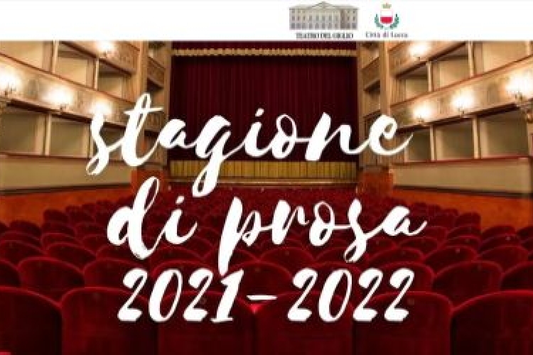 Teatro del giglio - stagione di prosa 2021
