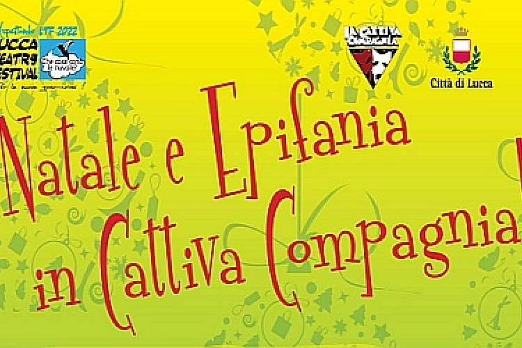 Intestazione della locandina Natale e Epifania in Cattiva Compagnia!